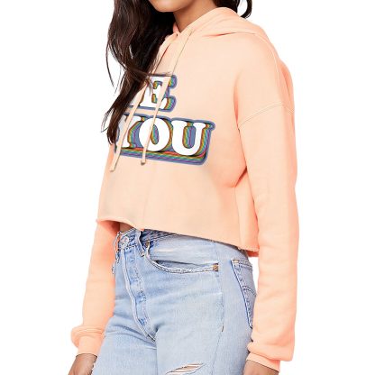 Be You Women's Cropped Hoodie - Trendy Cropped Hoodie - Cool Hooded Sweatshirt - Image 3